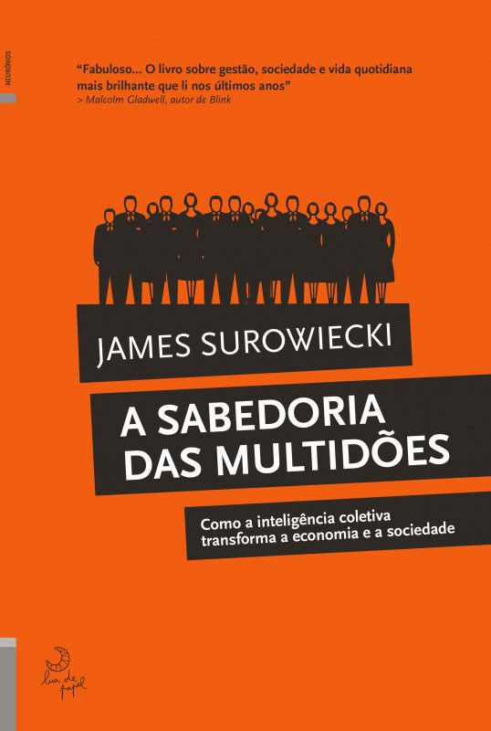 A Sabedoria das Multidões