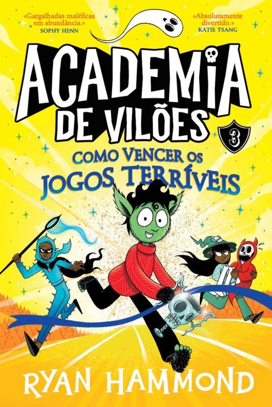 Academia de Vilões 3 - Como Vencer os Jogos Terríveis 