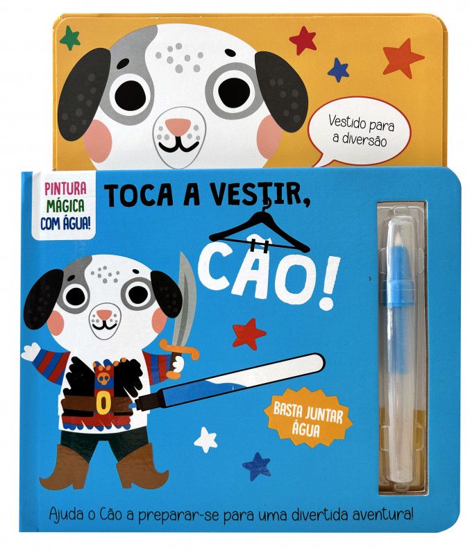 Toca a Vestir, Cão! - Pintura Mágica com Água