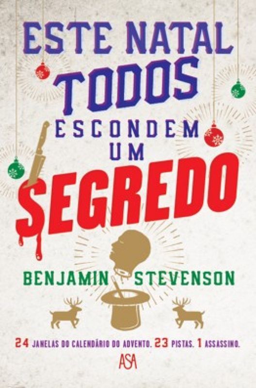 Este Natal todos Escondem um Segredo