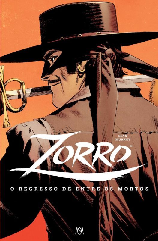 Zorro - O Regresso de Entre os Mortos