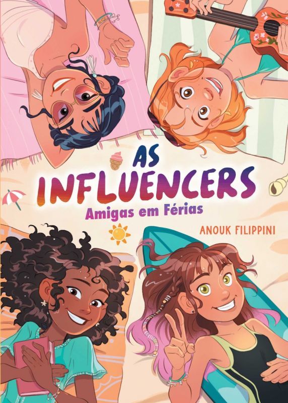 As Influencers 3 - Amigas em Férias