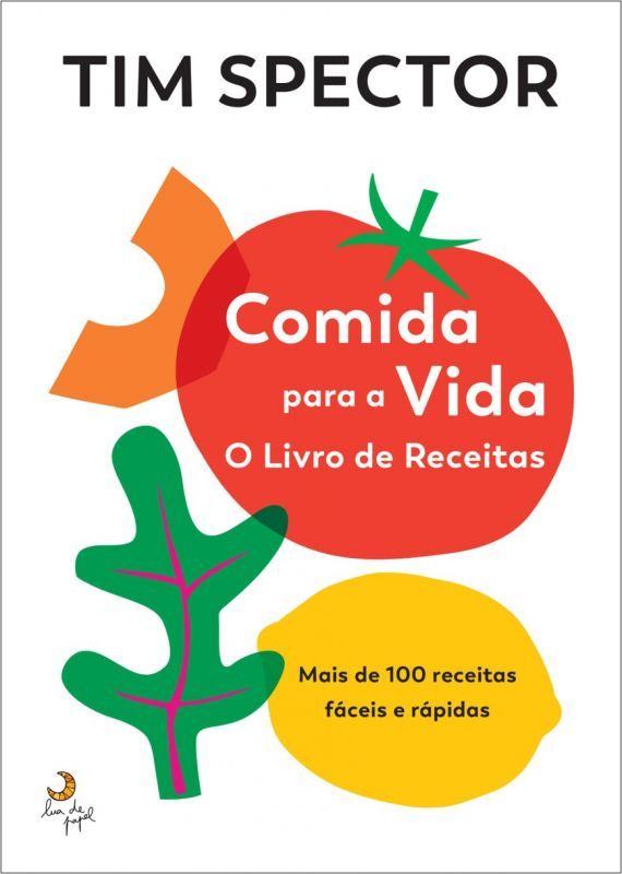 Comida para a Vida - O Livro de Receitas