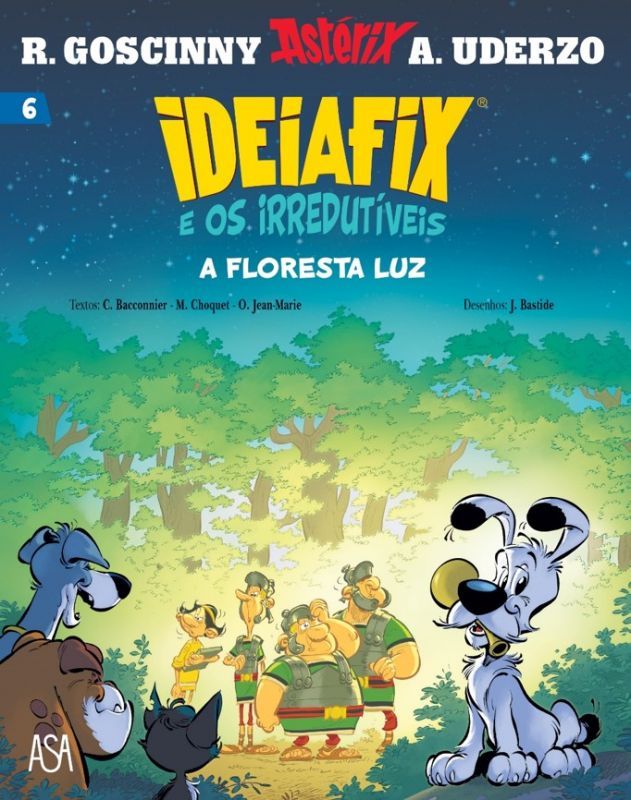 Ideiafix e os Irredutíveis - A Floresta Luz