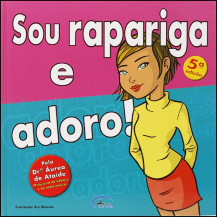 Sou Rapariga e Adoro!