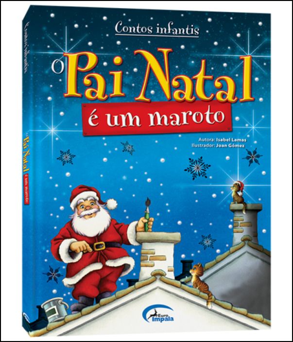 O Pai Natal é Um Maroto