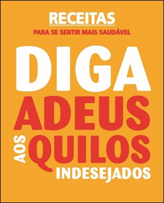 Diga Adeus aos Quilos Indesejados