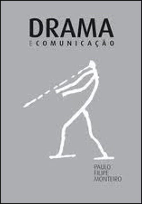 Drama e Comunicação