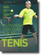 Ténis: estratégia, perceção e ação