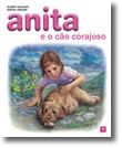 Anita e o Cão Corajoso