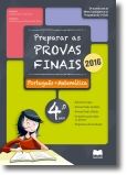 Novas Provas Finais 4º Ano Gailivro  2015/2016