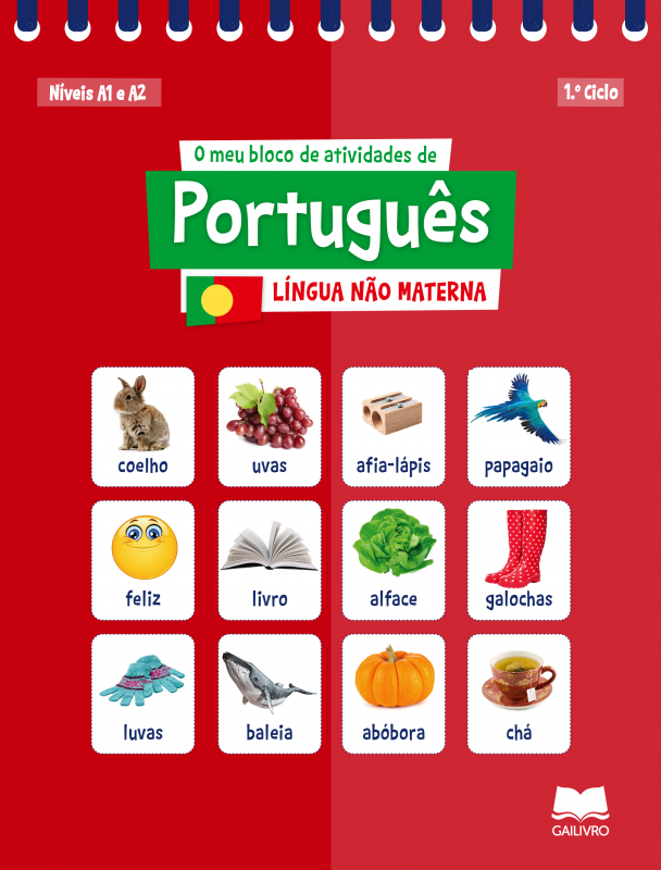 O meu Bloco de Atividades - Português Língua Não Materna 1.º Ciclo