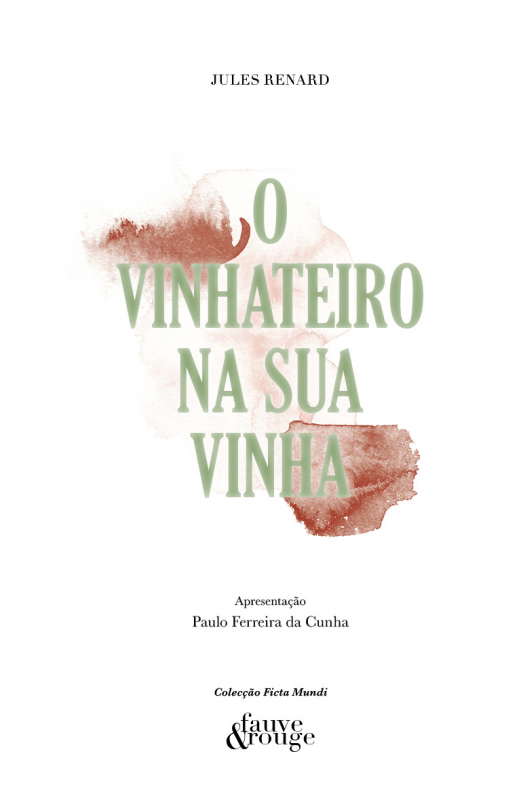 O Vinhateiro na Sua Vinha
