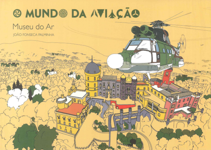 O Mundo da Aviação - Museu do Ar