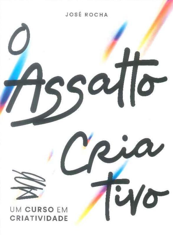 O Assalto Criativo