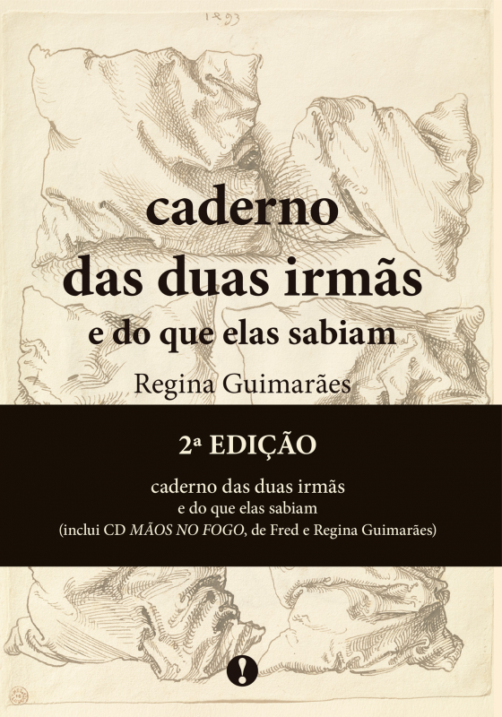 Caderno das Duas Irmãs e do que Elas Sabiam - (Inclui CD)