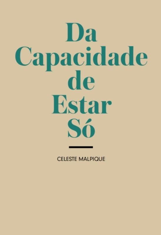 Da Capacidade de Estar Só