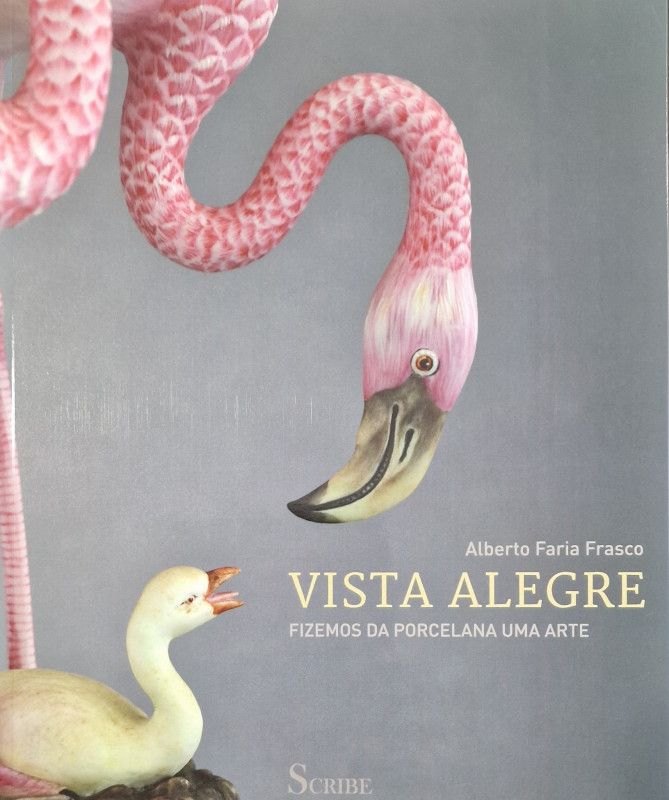VISTA ALEGRE - FIZEMOS DA PORCELANA UMA ARTE