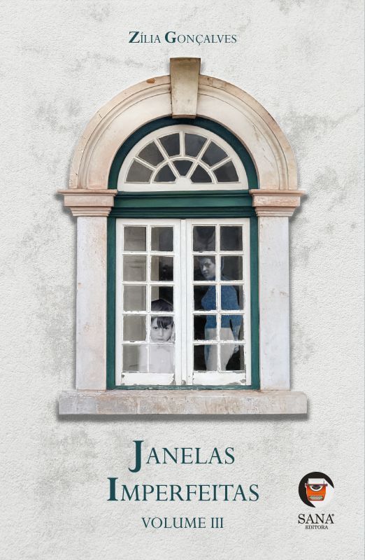 Janelas Imperfeitas - Vol. III