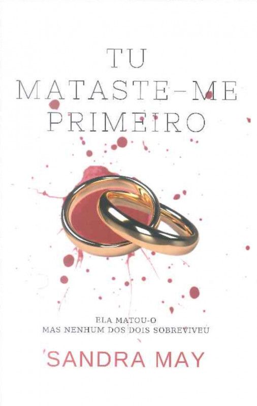 Tu Mataste-me Primeiro