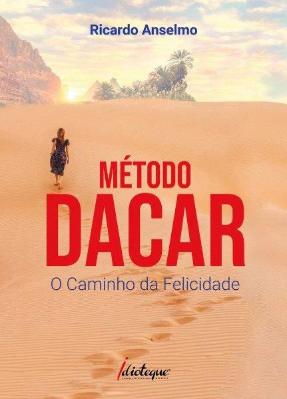 Método Dacar - O Caminho da Felicidade