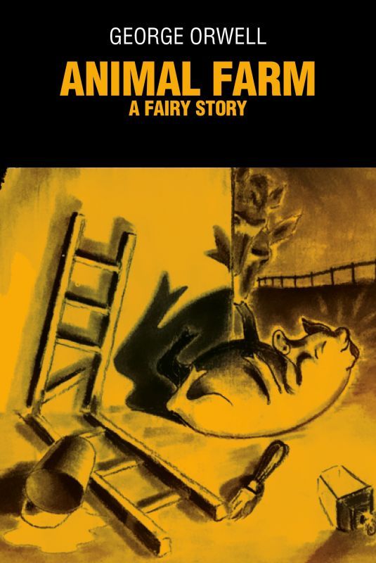 Animal Farm - A Fairy Story