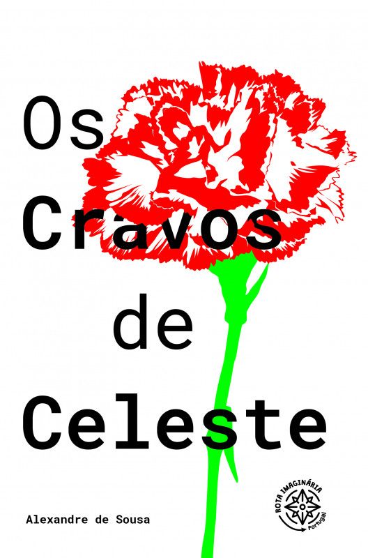 Os Cravos da Celeste