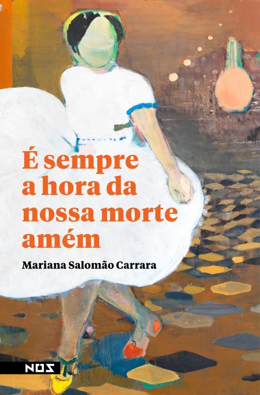 É Sempre a Hora da Nossa Morte Amém