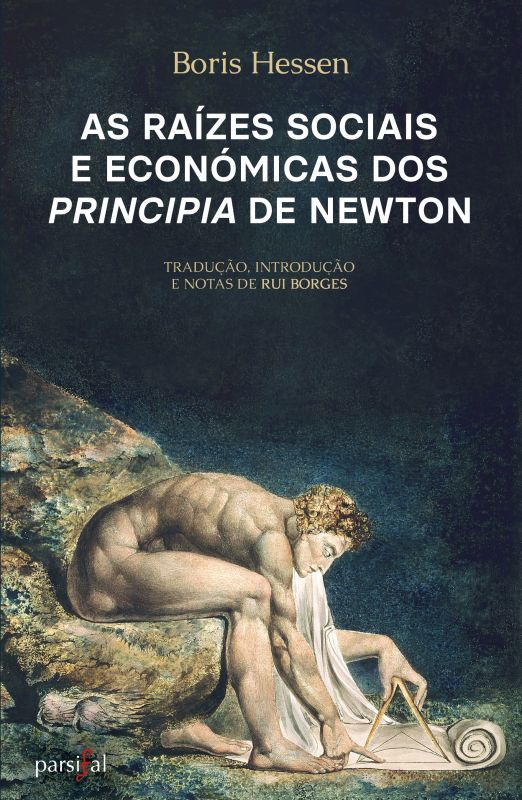 As Raízes Sociais e Económicas dos Principia de Newton
