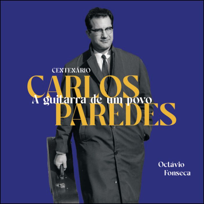  Carlos Paredes - A Guitarra de um Povo