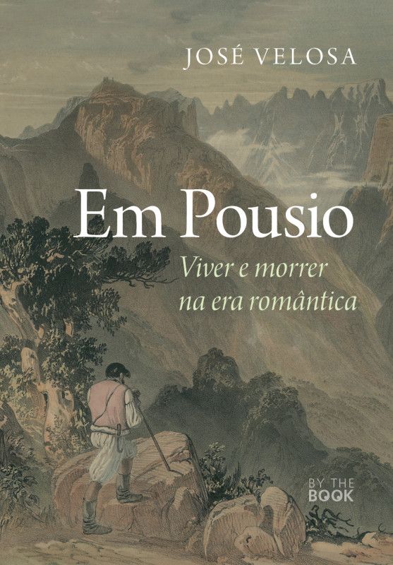 Em Pousio - Viver e Morrer na Era Romântica
