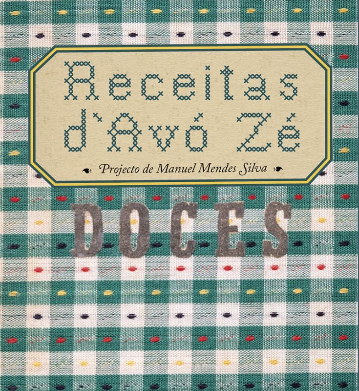 Receitas d´Avó Zé - Doces