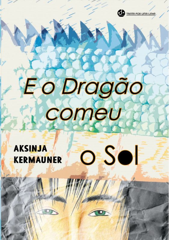 E o Dragão Comeu o Sol