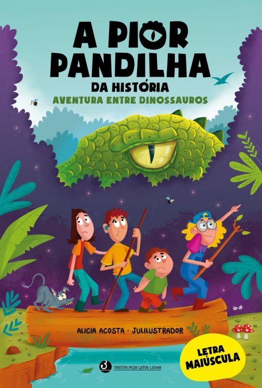 A Pior Pandilha da História - Aventura entre Dinossauros