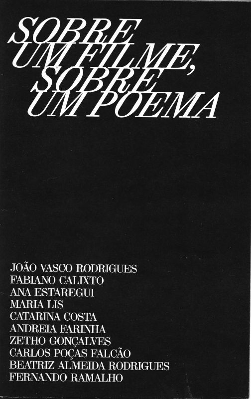 Sobre um Filme, Sobre um Poema