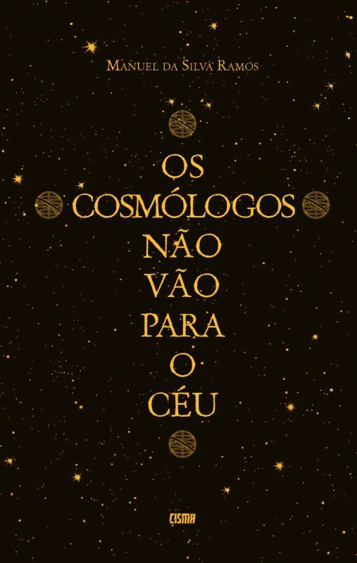Os Cosmólogos Não Vão para o Céu 