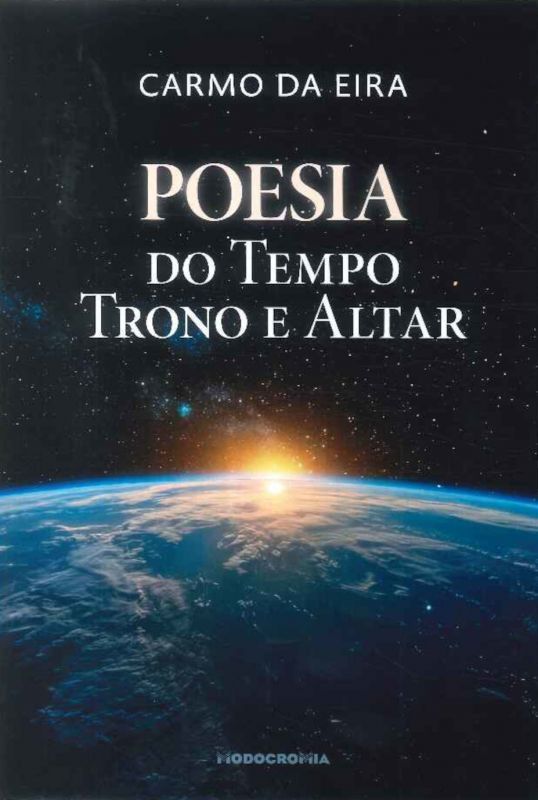 Poesia do Tempo, Trono e Altar