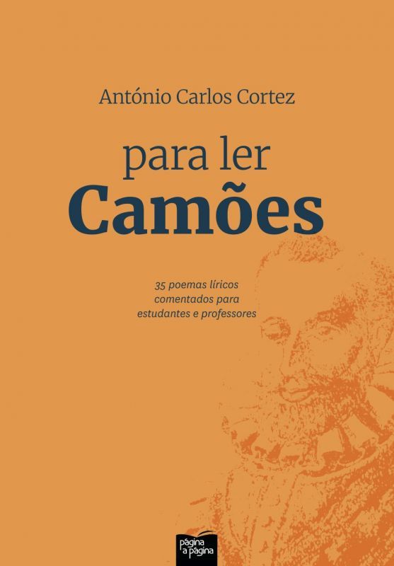 Para Ler Camões - 35 Poemas Líricos Comentados para Estudantes e Professores