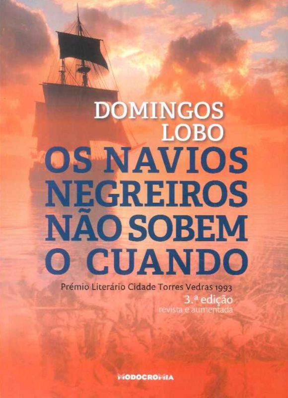 Os Navios Negreiros Não Sobem o Cuando