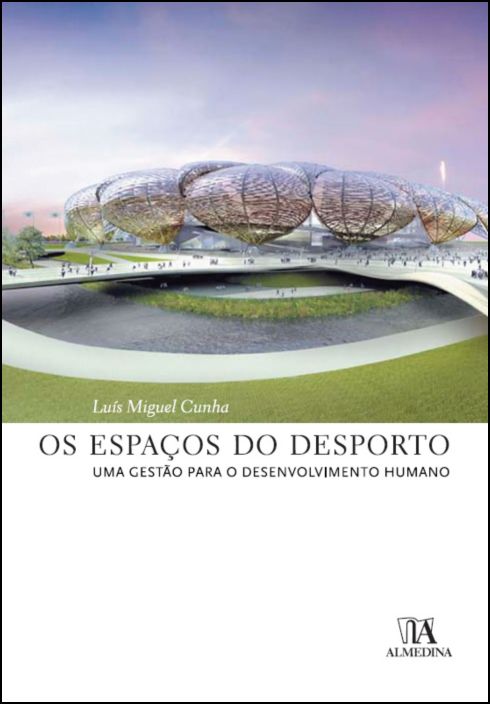 Os Espaços do Desporto
