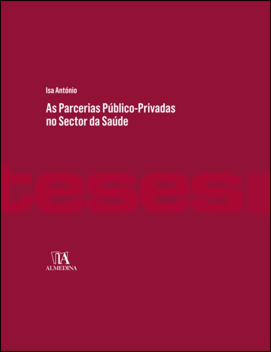 As Parcerias Público-Privadas no Sector da Saúde