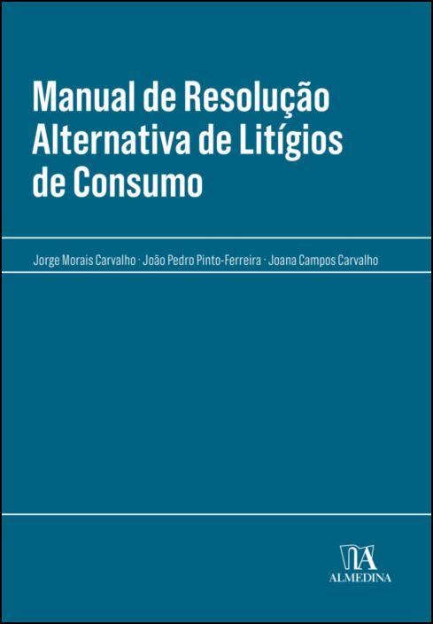 Manual de Resolução Alternativa de Litígios de Consumo