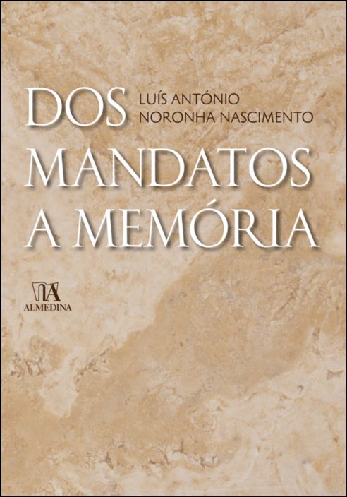 Dos mandatos a memória