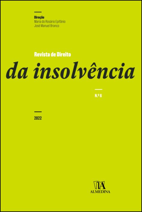 A recuperação do devedor vs “O melhor interesse dos credores” 