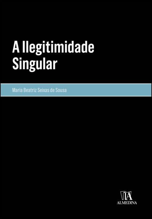 A Ilegitimidade Singular