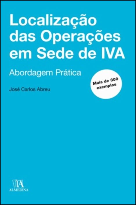 Localização das Operações em sede de IVA - Abordagem Prática