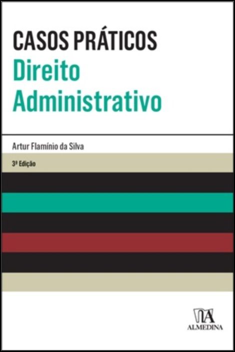 Casos Práticos - Direito Administrativo