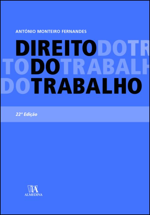 Direito do Trabalho - 22ª Edição