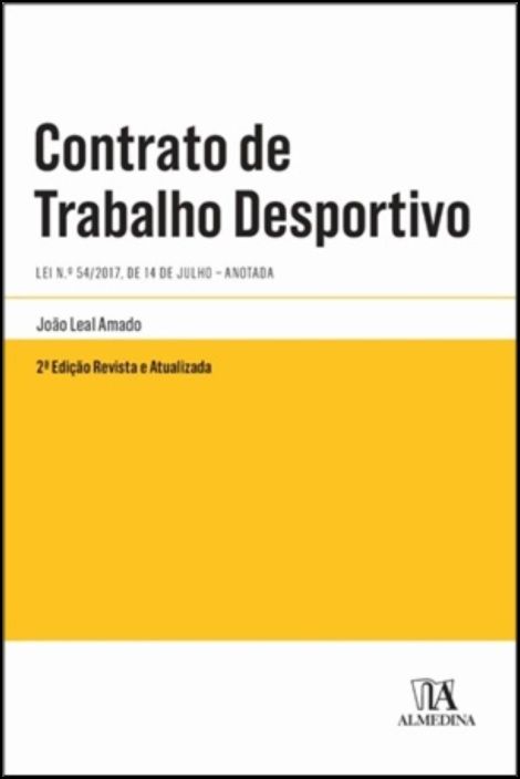 Contrato de Trabalho Desportivo - Lei n.º 54/2017, de 14 de Julho