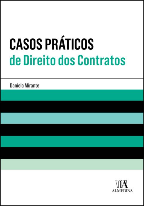 Casos Práticos de Direito dos Contratos